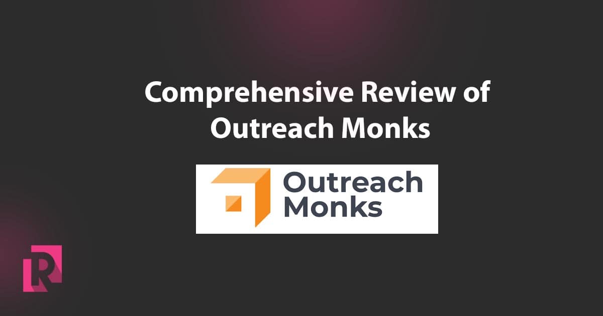 Comprehensive Review of Outreach Monks